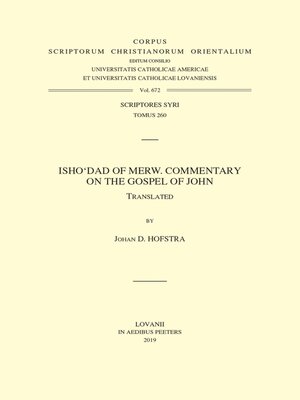 cover image of Isho'dad of Merw. Commentary on the Gospel of John
